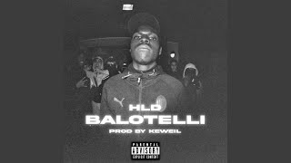 HLD BALOTELLI (feat. H.LA DROGUE)