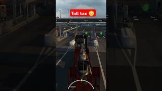 European Toll tax 😳 Ets 2 euro truck simulator 2 #ytshorts #youtubeshorts