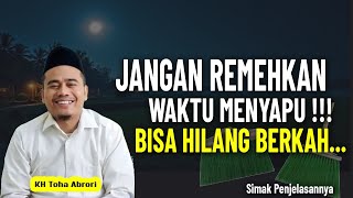 Download Lagu MENYAPU MALAM HARI BIKIN SEMPIT REJEKI || KH TOHA ABRORI MP3 Download Lagu MENYAPU MALAM HARI BIKIN SEMPIT REJEKI || KH TOHA ABRORI MP3