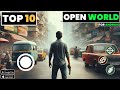 Top 10 Best Open World Games For Android||Realistic Graphics||