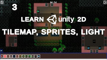 Video 3 Tilemap Sprites Light - Learn Unity 2D - Unity 2021