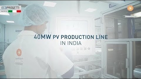 40MW PV Production line | Powered by Ecoprogetti