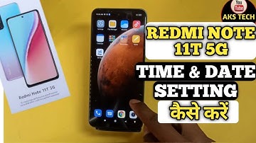 Redmi Note 11T 5G Time And Date Setting | How To Set Time And Date In Redmi Note 11T 5G @akstech4u