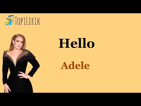 Hello - Adele ~ maafkan aku atas kesalahanku padamu,aku sangat menyesal