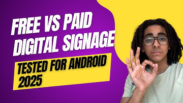 Free vs Paid Android Digital Signage Apps Tested