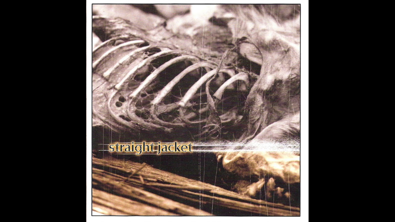 Straight Jacket Straight Jacket YouTube