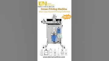 ✨ DEMA Semi Automatic Screen Printing for Various Glass Bottles & Cups #packagingmachine #factory