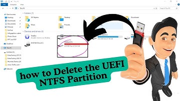 how to Delete the UEFI NTFS Partition