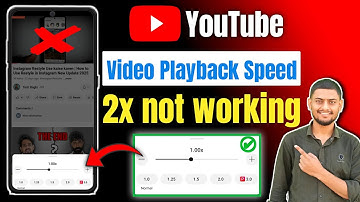 Youtube Video 2x Speed Not Working Problem 2025 | YouTube Playback Speed not working problem 2025