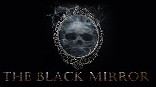 The Black Mirror