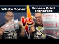 White Toner Prints VS Screen Print Transfers | Printing T-Shirts At Home