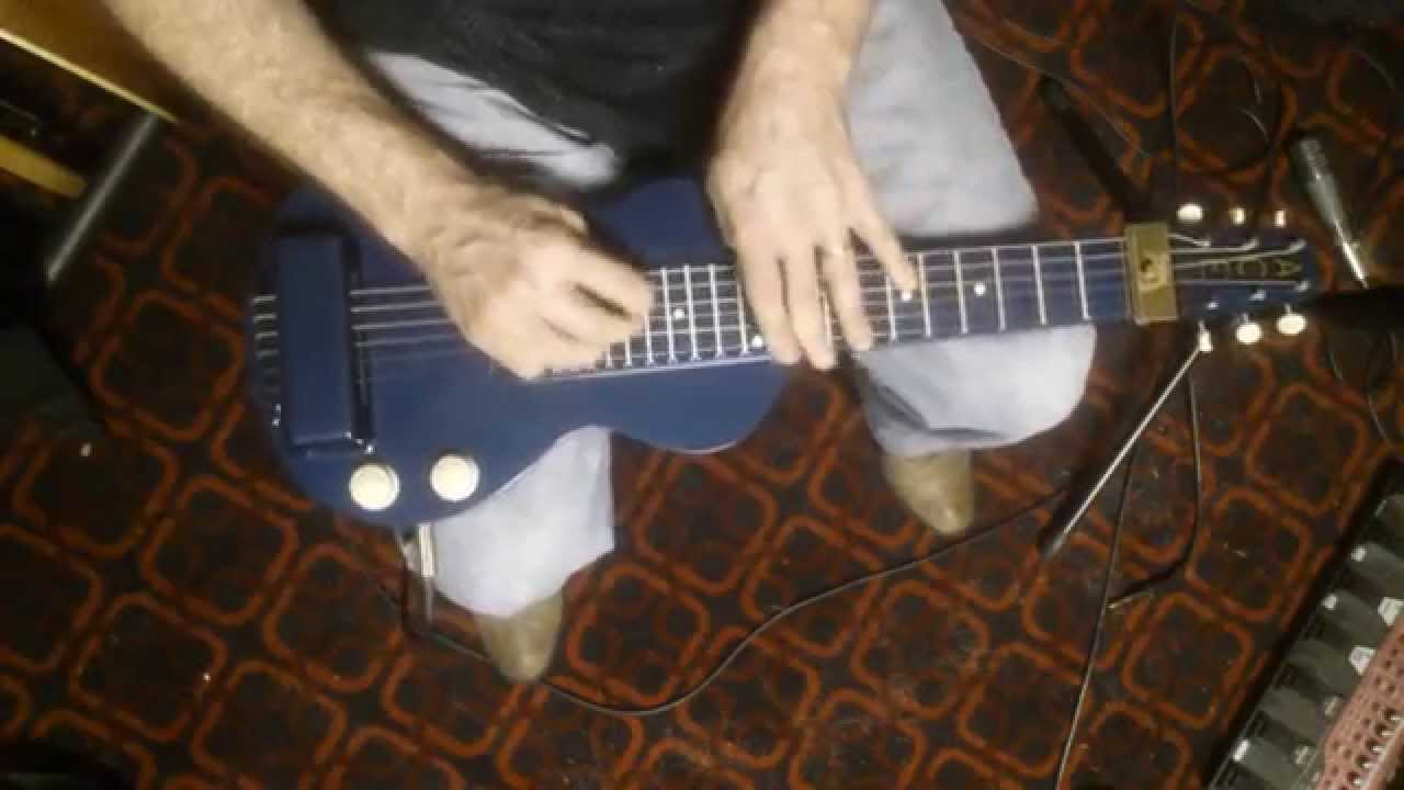 Jazz / Rock Fusion Lap Steel Steve Cunningham YouTube