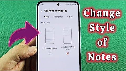 Infinite Scrolling Page Samsung Notes - Galaxy A55