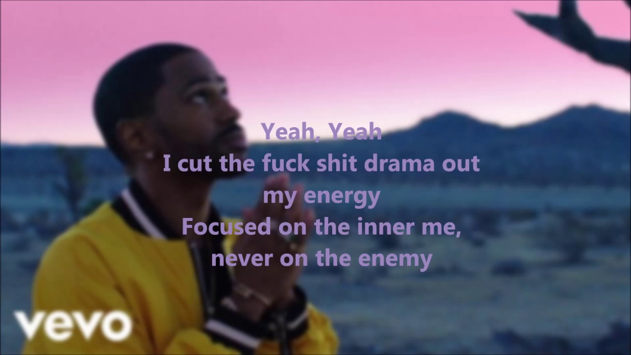 Big Sean - Sacrifices lyrics