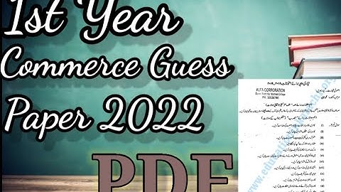 Commerce | 1st Year Guess Paper | Important Question | Urdu or English Medium