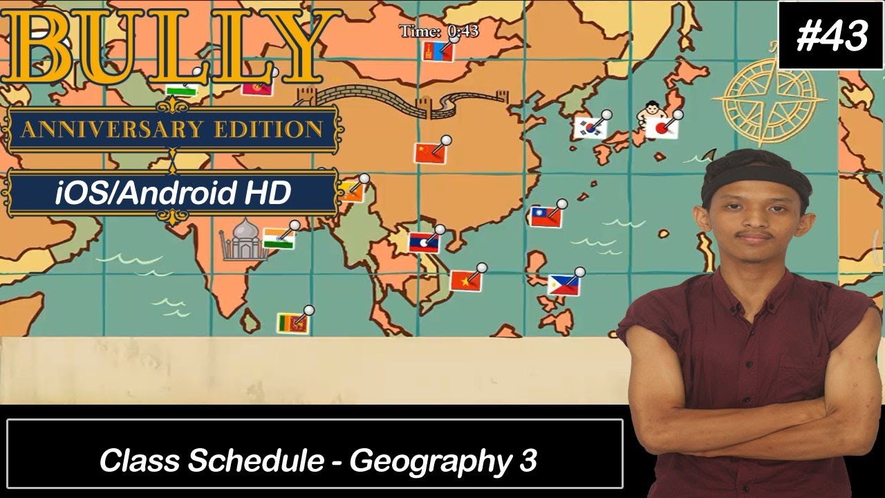 Class Schedule Geography 3 Bully Anniversary Edition (iOS/Android