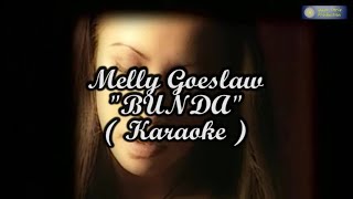 Bunda - Melly Goeslaw ( Karaoke )