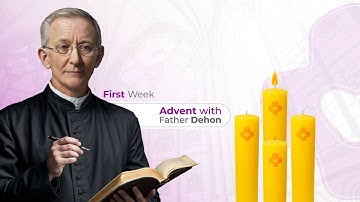 Advent 2025 - First week with Fr. José Grégorio, SCJ