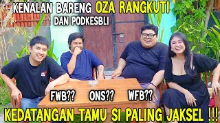Kenalan Bareng Oza Rangkuti Dan Podkesbli , Si Paling Jaksel