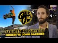 John gardner in strikes and gutters  cruisin  oj wheels