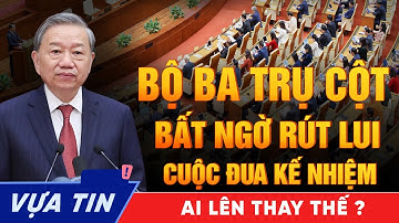 Ba trụ cột quyền lực lộ dấu hiệu rút lui -  Cú Rẽ Lịch Sử, Phải chăng Một Thế Lực Mới Đang Trỗi Dậy!