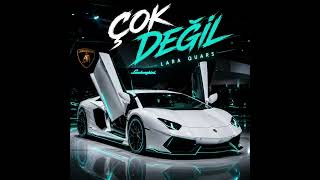 Lara Quars - Çok Değil