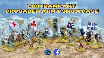 Lion Rampant: Crusader Army Showcase