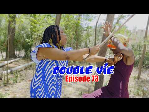 DOUBLE VIE EPISODE 73