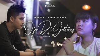 Happy Asmara X Mahesa - Ojo Di Getuni | DUET FAVORIT Kediri - Banyuwangi