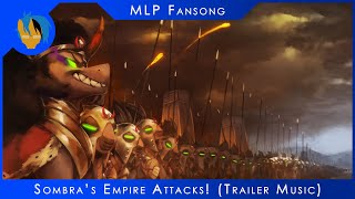 Jyc Row - Sombra's Empire Attacks! (Trailer Music)