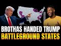 Sadly, All Blacks Will Suffer 3 More Years From Young Brothas Handing Trump Key Battleground States?