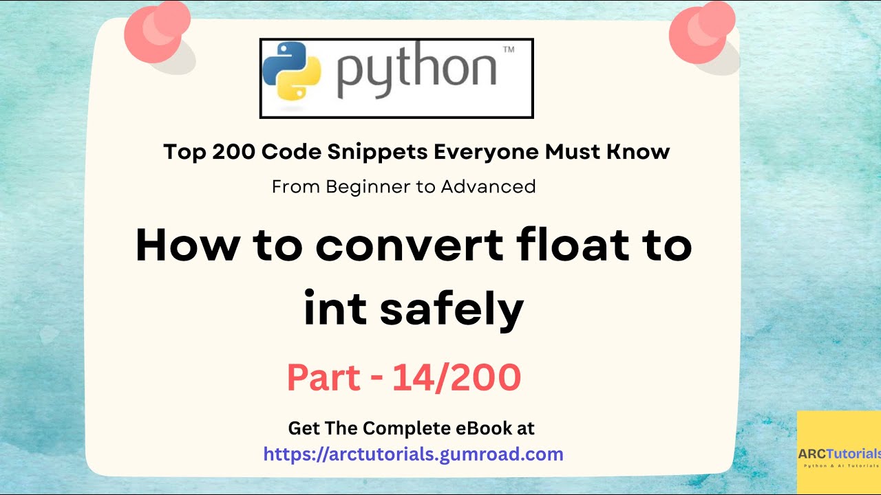 Python Coding Interview Questions - Part 14 | Convert Float to Int Safely 