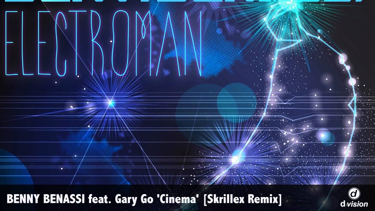 skrillex cinema remix benny benassi feat gary go cinema skrillex remix skrillex cinema remix benny benassi feat gary go cinema skrillex remix