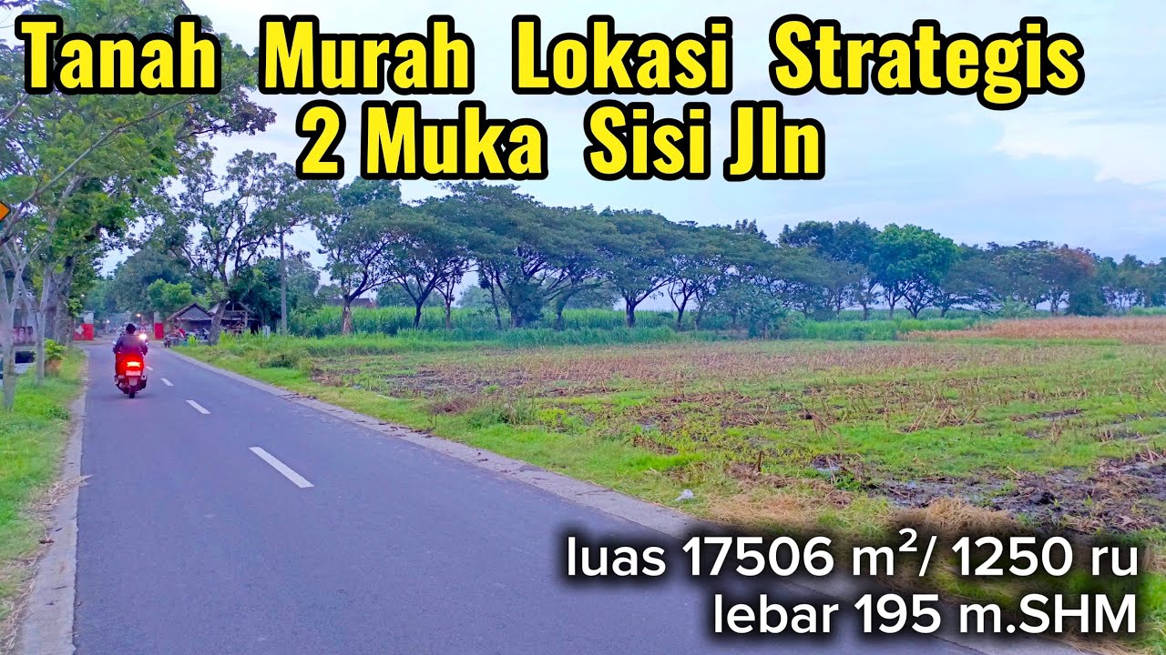 Tanah Murah Lokasi Strategis 2 Muka Sisi Jln luas 17.506 m²( 082194791760 )
