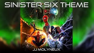 Spider-Man: No Way Home - Sinister Six Theme (Fan-made Score)