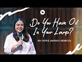 Do you have oil in your lamp  rev faythe santiagomendoza