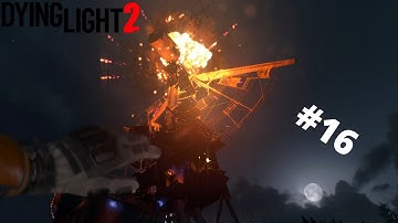 Dying Light 2 Walkthrough Gameplay Part 16