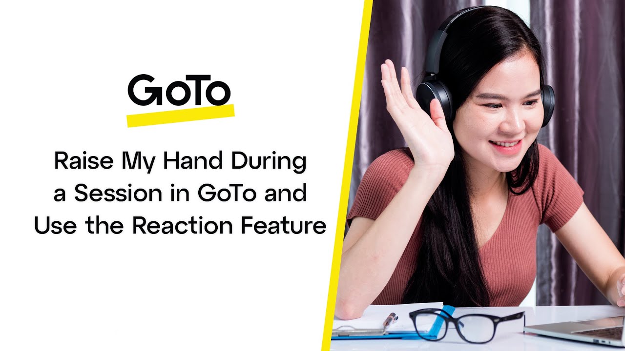 How do I raise my hand during a meeting in GoTo and... - youtube