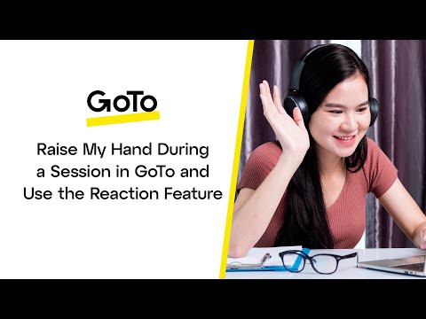 Video How do I raise my hand during a meeting in GoTo and... - youtube