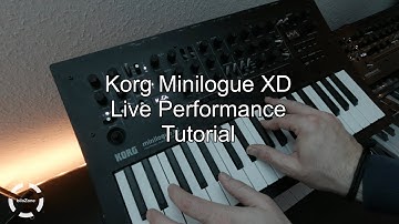 Korg Minilogue XD Live Performance #10 | Tutorial Part 3