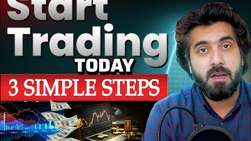 🚀 3 SIMPLE Steps to Start Trading for Beginners! 💰 (MUST WATCH) 🔥