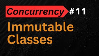 Immutable Design and Java Concurrency | Immutability Explained