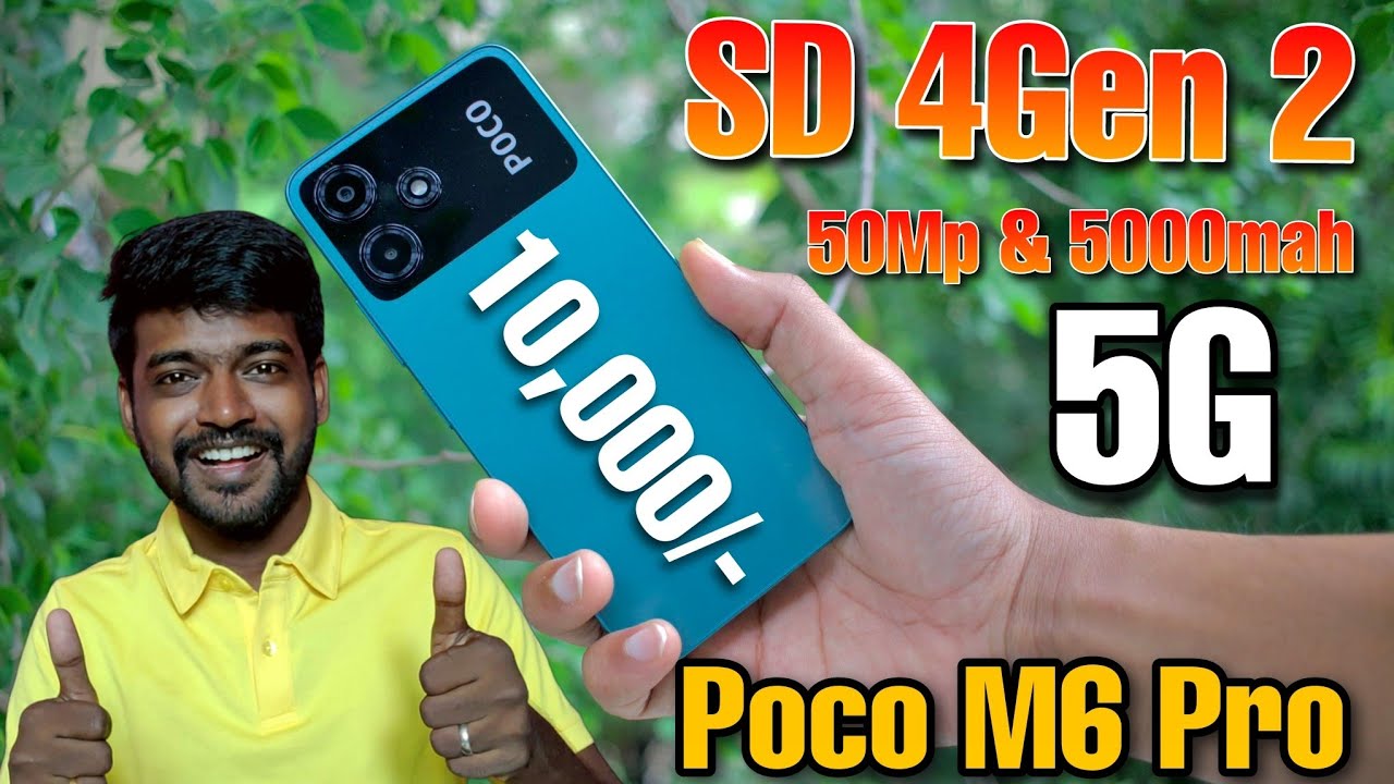 Very Low Budget 5G Smartphone Poco M6 Pro 5G 10k Budget Snapdragon vivo-y28-5g-unboxing-in-tamil-vivo-y28-review-in-tamil-best-low