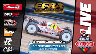 EFRA 1/8th Nitro Buggy Euros 2022  Saturday  Lower finals Live!