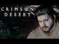 Bilinmeyen Diyarlara.. / Crimson Desert  / 87.Bölüm