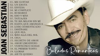 JOAN SEBASTIAN SUS MEJORES CANCIONES - JOAN SEBASTIAN 50 GRANDES ÉXITOS MIX