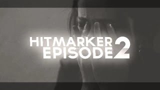 Hitmarkers! Episode 2 - PsyQo Jazza