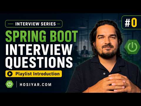 Spring Boot Interview Questions for Freshers & Java Developers #0 | Series Intro