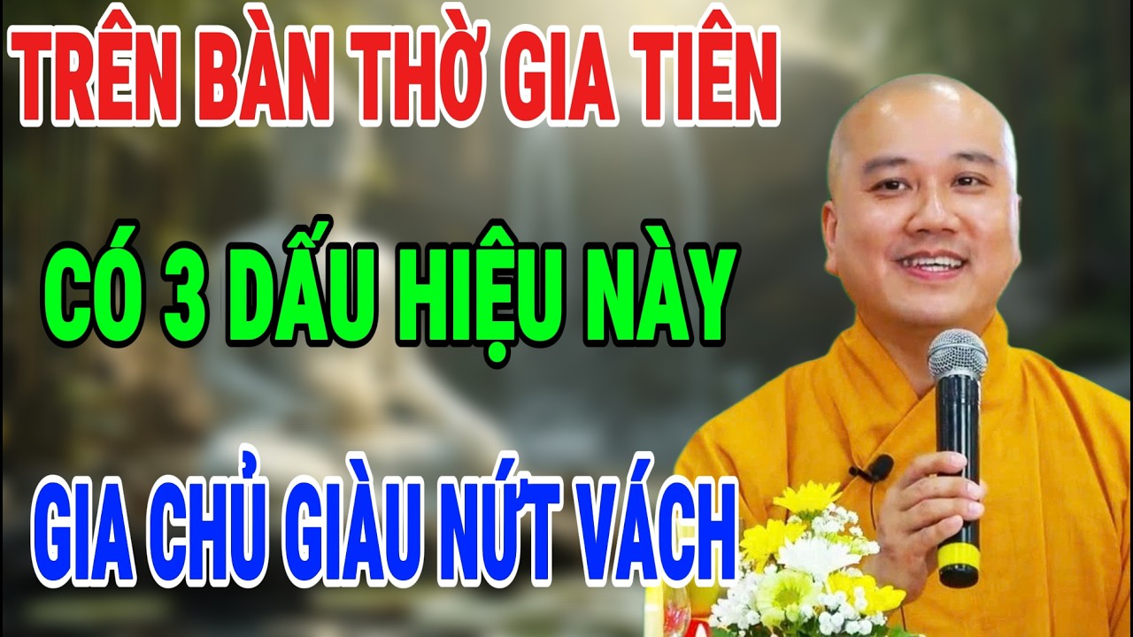 THẦY PHÁP HÒA KHAI THỊ: 3 DẤU HIỆU BÀN THỜ ĐANG HÚT LỘC TỔ TIÊN – NHÀ NÀO CÓ ĐỦ, SỚM GIÀU HANH THÔNG