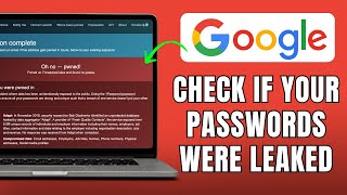 How to Check if Your Google Passwords Was Leaked Profile